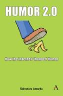 Humor 2.0 di Salvatore Attardo edito da Anthem Press