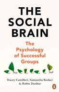 The Social Brain di Tracey Camilleri, Samantha Rockey, Robin Dunbar edito da Cornerstone
