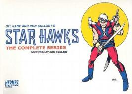 Star Hawks The Complete Series di Ron Goulart edito da Hermes Press