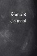 Giana Personalized Name Journal Custom Name Gift Idea Giana: (Notebook, Diary, Blank Book) di Distinctive Journals edito da Createspace Independent Publishing Platform