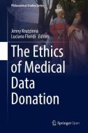 The Ethics of Medical Data Donation edito da Springer-Verlag GmbH