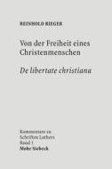 Von der Freiheit eines Christenmenschen / De libertate christiana di Reinhold Rieger edito da Mohr Siebeck GmbH & Co. K