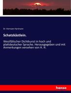 Schatzkästlein. di Hermann Hartmann edito da hansebooks