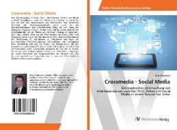 Crossmedia - Social Media di Rick Feldmann edito da AV Akademikerverlag