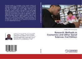Research Methods in Economics and Other Social Sciences 2nd Edition di Kwabena Asomanin Anaman edito da LAP Lambert Academic Publishing