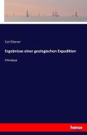 Ergebnisse einer geologischen Expedition di Carl Diener edito da hansebooks