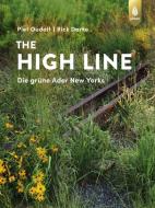 The High Line di Piet Oudolf, Rick Darke edito da Ulmer Eugen Verlag