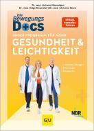 Die Bewegungs-Docs - Die Formel für mehr Gesundheit und Leichtigkeit di Melanie Hümmelgen, Helge Riepenhof, Christian Sturm edito da Graefe und Unzer Verlag