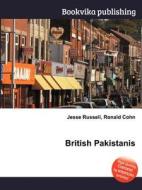 British Pakistanis di Jesse Russell, Ronald Cohn edito da Book On Demand Ltd.