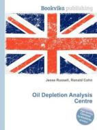 Oil Depletion Analysis Centre edito da Book On Demand Ltd.
