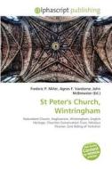 St Peter's Church, Wintringham edito da Betascript Publishing