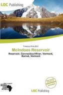 Mcindoes Reservoir edito da Loc Publishing