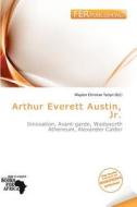 Arthur Everett Austin, Jr. edito da Fer Publishing