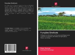 Funções Sindicais di Edgar Nyanga, Caroline Chizongo edito da AV Akademikerverlag