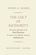 The Cult of Authority di Georg G. Iggers edito da Springer Netherlands