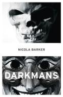 Darkmans di Nicola Barker edito da HarperCollins Publishers