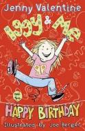 Iggy and Me and The Happy Birthday di Jenny Valentine edito da HarperCollins Publishers