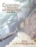 Excursions In Modern Mathematics di Peter Tannenbaum, Robert Arnold edito da Pearson Education Limited
