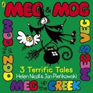 Meg & Mog: Three Terrific Tales di Helen Nicoll edito da Penguin Books Ltd