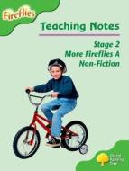 Oxford Reading Tree: Level 2: More Fireflies A: Teaching Notes di Thelma Page, Liz Miles, Gill Howell, Mary Mackill, Lucy Tritton edito da Oxford University Press