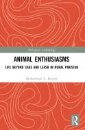 Animal Enthusiasms di Muhammad A. Kavesh edito da Taylor & Francis Ltd