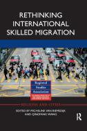 Rethinking International Skilled Migration edito da Taylor & Francis Ltd