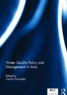 Water Quality Policy and Management in Asia edito da Taylor & Francis Ltd