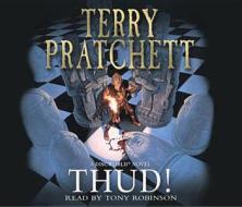 Thud! di Terry Pratchett edito da Random House Children's Publishers Uk