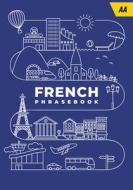 French Phrase Bbook edito da AA Publishing