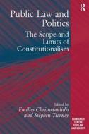 Public Law and Politics di Stephen Tierney edito da Taylor & Francis Ltd
