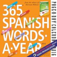 365 Spanish Words-a-year di Inc. Merriam-Webster edito da Algonquin Books (division Of Workman)