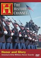 Honor & Glory: America's Elite Military Honor Guards edito da Lions Gate Home Entertainment