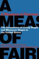 A Measure of Fairness di Robert Pollin, Mark Brenner, Stephanie Luce edito da Cornell University Press
