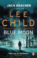 Blue Moon di LEE CHILD edito da Transworld