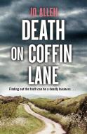 Death On Coffin Lane di Jo Allen edito da Bloomsbury Publishing PLC