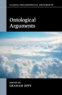Ontological Arguments edito da Cambridge University Press