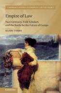 Empire Of Law di Kaius Tuori edito da Cambridge University Press