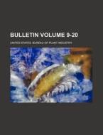 Bulletin Volume 9-20 di United States Bureau of Industry edito da Rarebooksclub.com