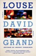 Louse di David Grand edito da St. Martins Press-3PL