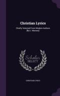 Christian Lyrics di Christian Lyrics edito da Palala Press