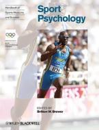 Handbook of Sports Medicine and Science di Britton Brewer edito da Wiley-Blackwell