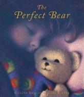 The Perfect Bear di Gillian Shields edito da SIMON & SCHUSTER BOOKS YOU
