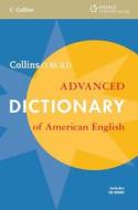 Collins Cobuild Advanced Dictionary Of American English di Collins COBUILD edito da Cengage Learning, Inc
