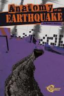 Anatomy of an Earthquake di Renee Camille Rebman edito da CAPSTONE PR