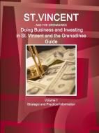St. Vincent and the Grenadines di Inc. Ibp edito da Int'l Business Publications, USA