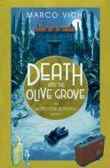 Death and the Olive Grove: 2 di Marco Vichi edito da Hodder & Stoughton