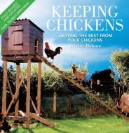 Keeping Chickens - Thi di Jeremy Hobson edito da David & Charles