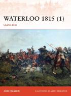 Waterloo 1815 1 di John Franklin edito da Bloomsbury Publishing PLC