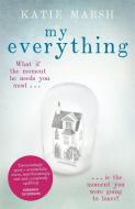 My Everything: the uplifting #1 bestseller di Katie Marsh edito da Hodder & Stoughton