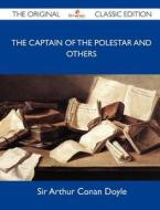 The Captain of the Polestar and Others - The Original Classic Edition edito da Tebbo